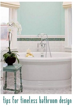tips for timeless bathroom design bhg